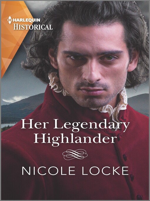 Title details for Her Legendary Highlander by Nicole Locke - Available